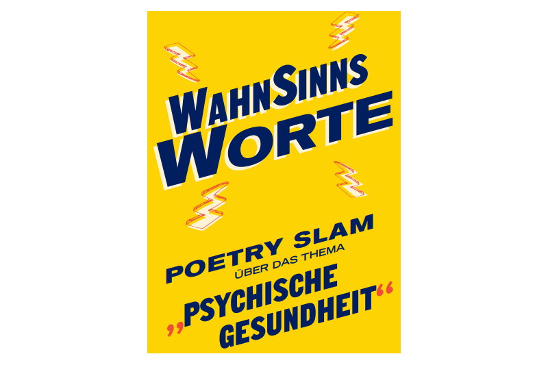 WahnSinnsWorte - Workshop und Poetry Slam zu psychischer Gesundheit am 25.11. und 1.12.18
